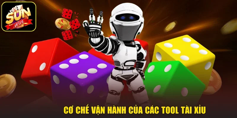 Cơ chế vận hành của các tool Tài Xỉu